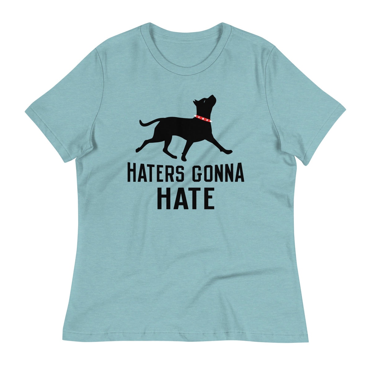 Haters Gonna Hate Pit Women's Signature Tee product image 3