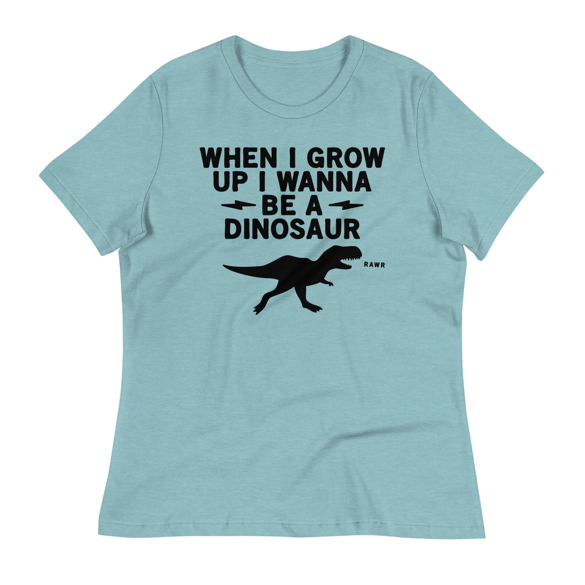 When I Grow Up I Wanna Be A Dinosaur Women's Signature Tee product image 1