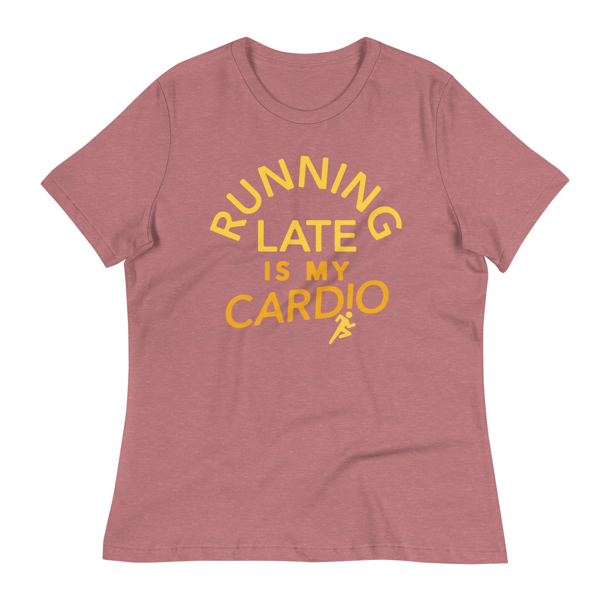 Running Late Is My Cardio Women's Signature Tee product image 3