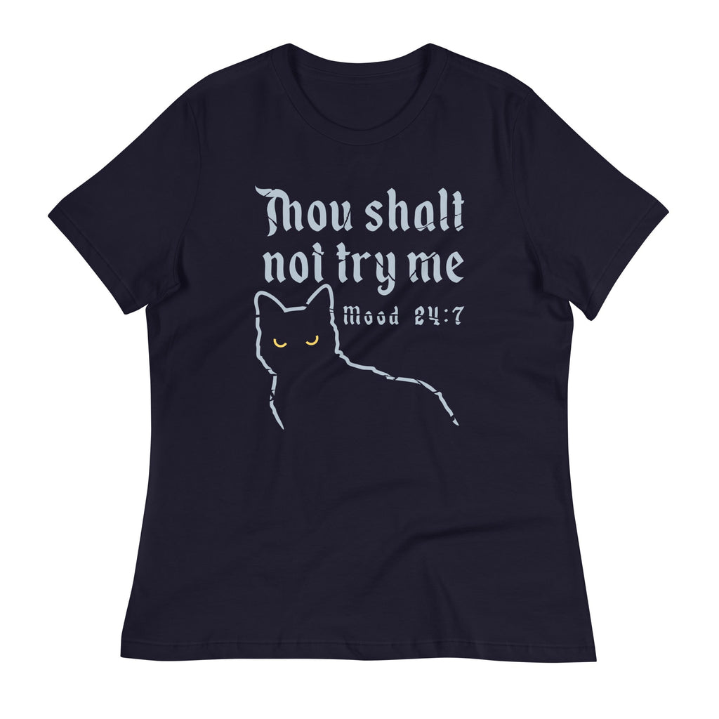 Thou Shalt Not Try Me Women's Signature Tee product image 1
