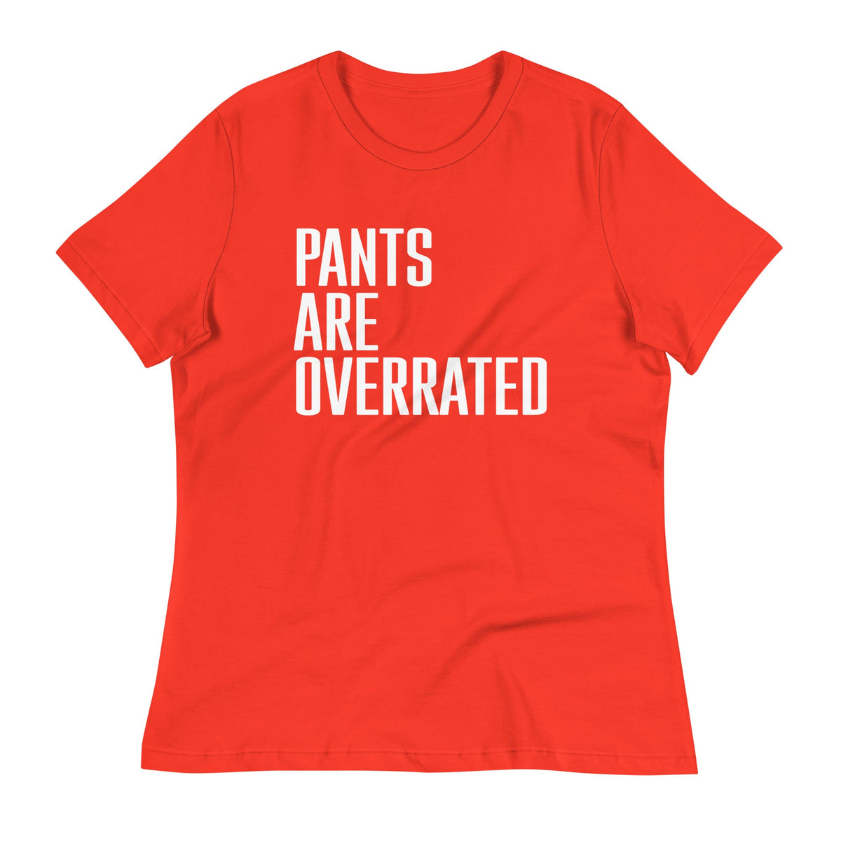 Pants Are Overrated Women's Signature Tee product image 4