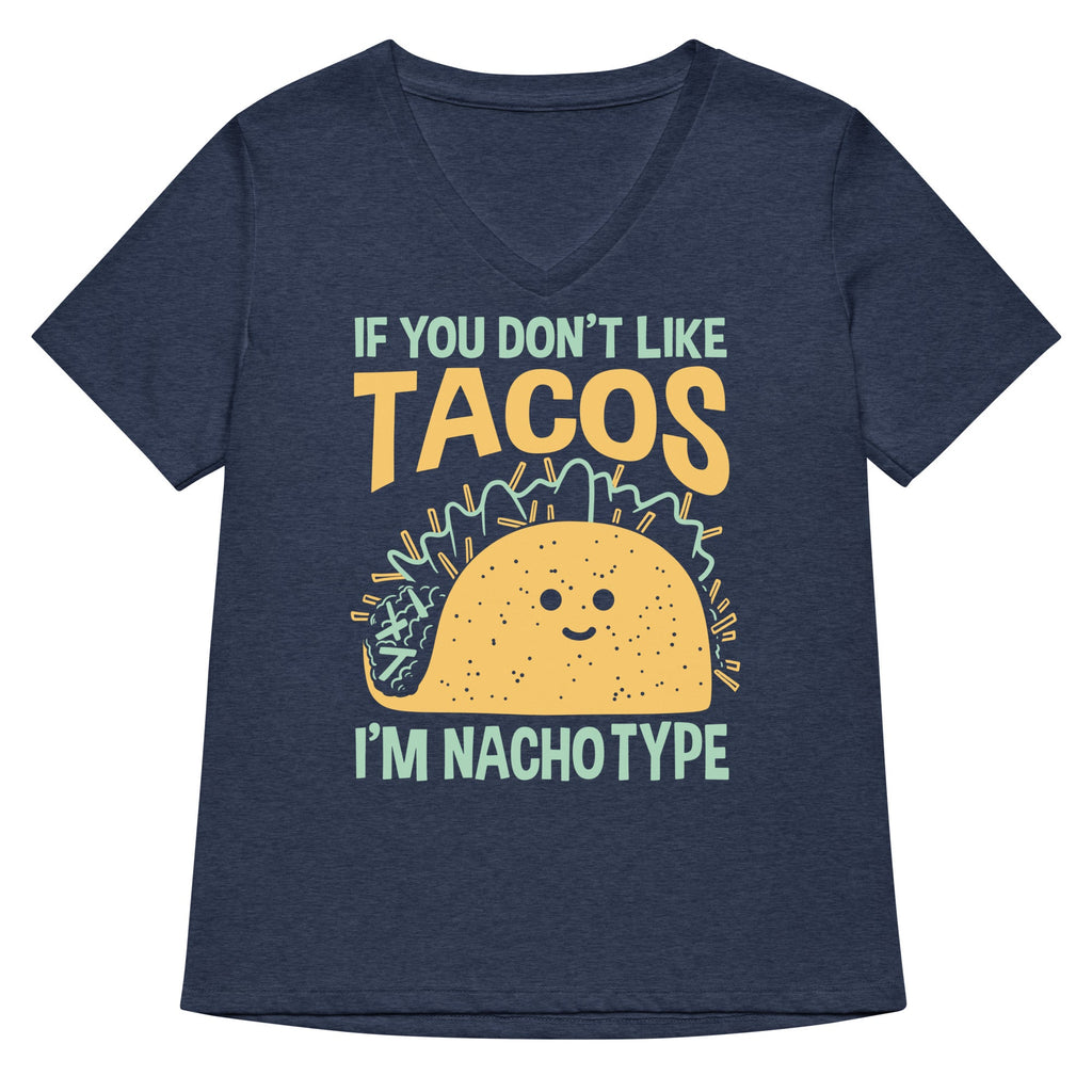 I'm Nacho Type Women's V-Neck Tee product image 1