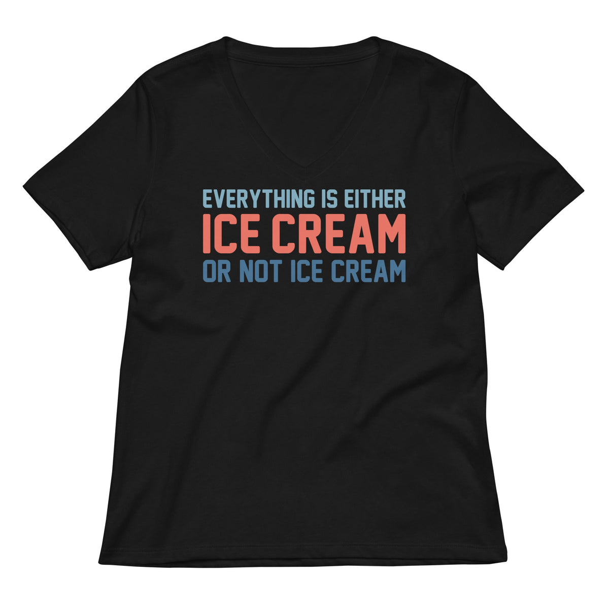 Everything Is Ice Cream Or Not Women's V-Neck Tee product image 2