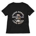 Three Horns Never Play With Long Necks Women's V-Neck Tee product image 1