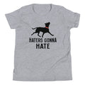Haters Gonna Hate Pit Kid's Youth Tee product image 1