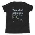 Thou Shalt Not Try Me Kid's Youth Tee product image 1