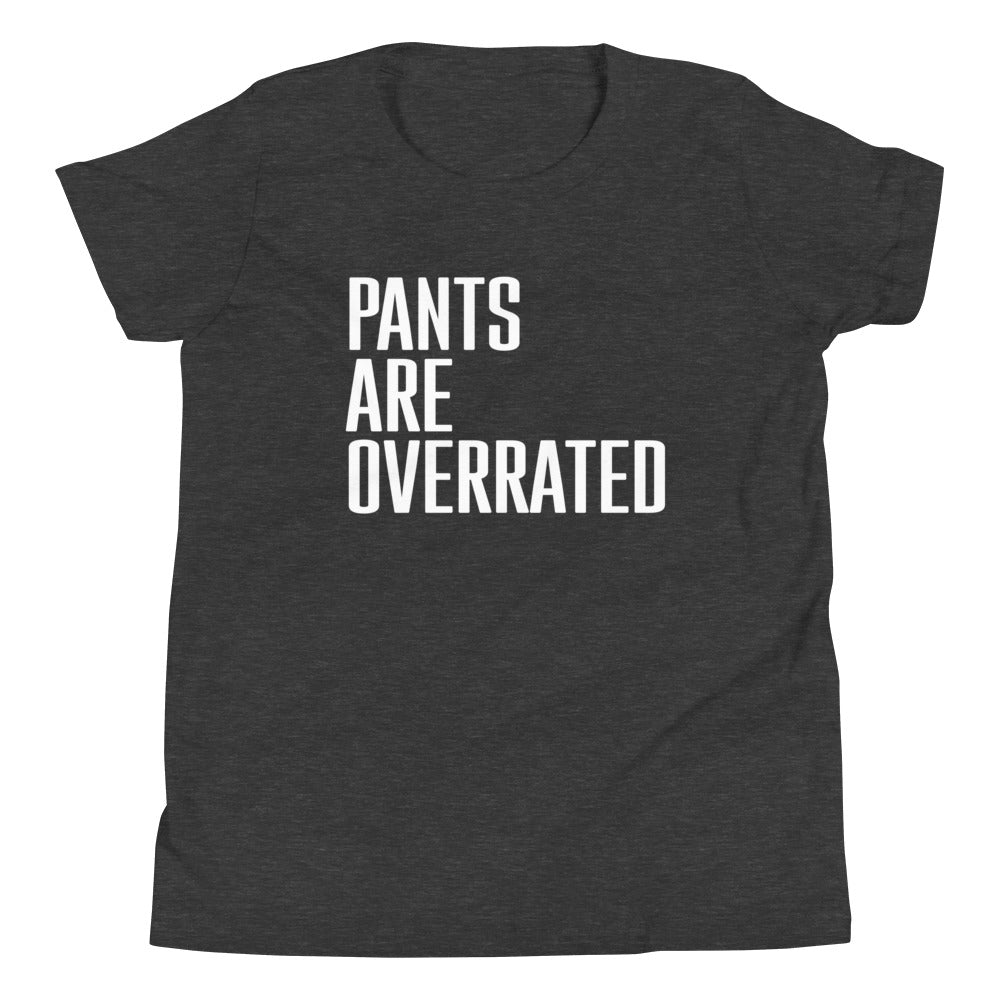Pants Are Overrated Kid's Youth Tee product image 3