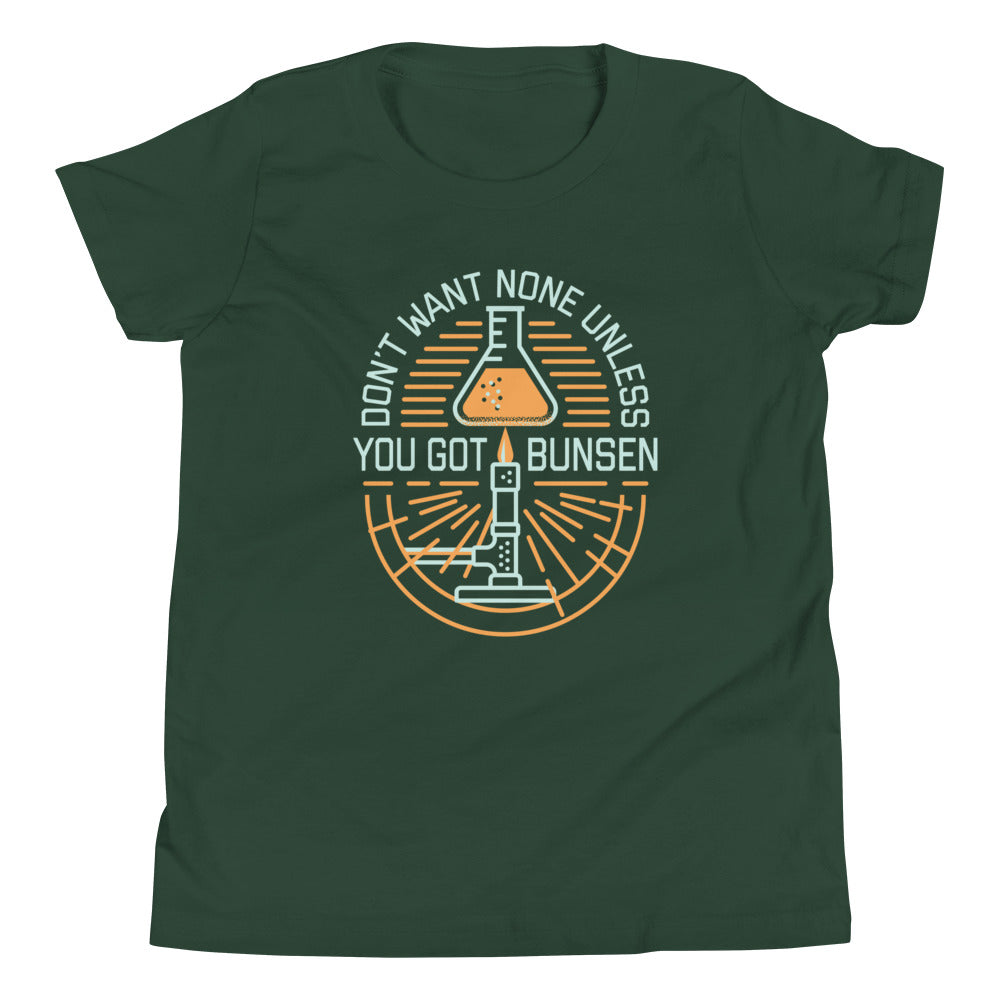 Don't Want None Unless You Got Bunsen Kid's Youth Tee product image 4
