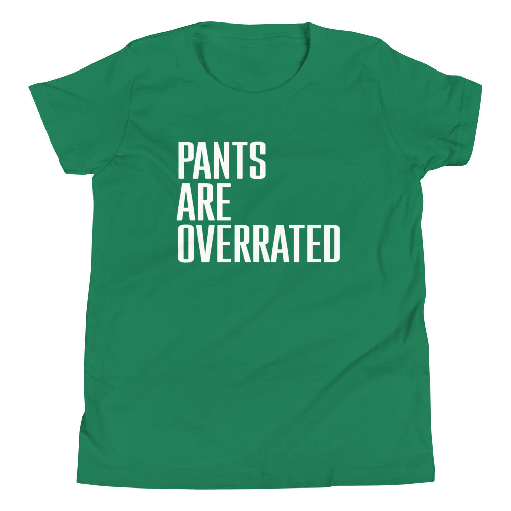 Pants Are Overrated Kid's Youth Tee product image 7