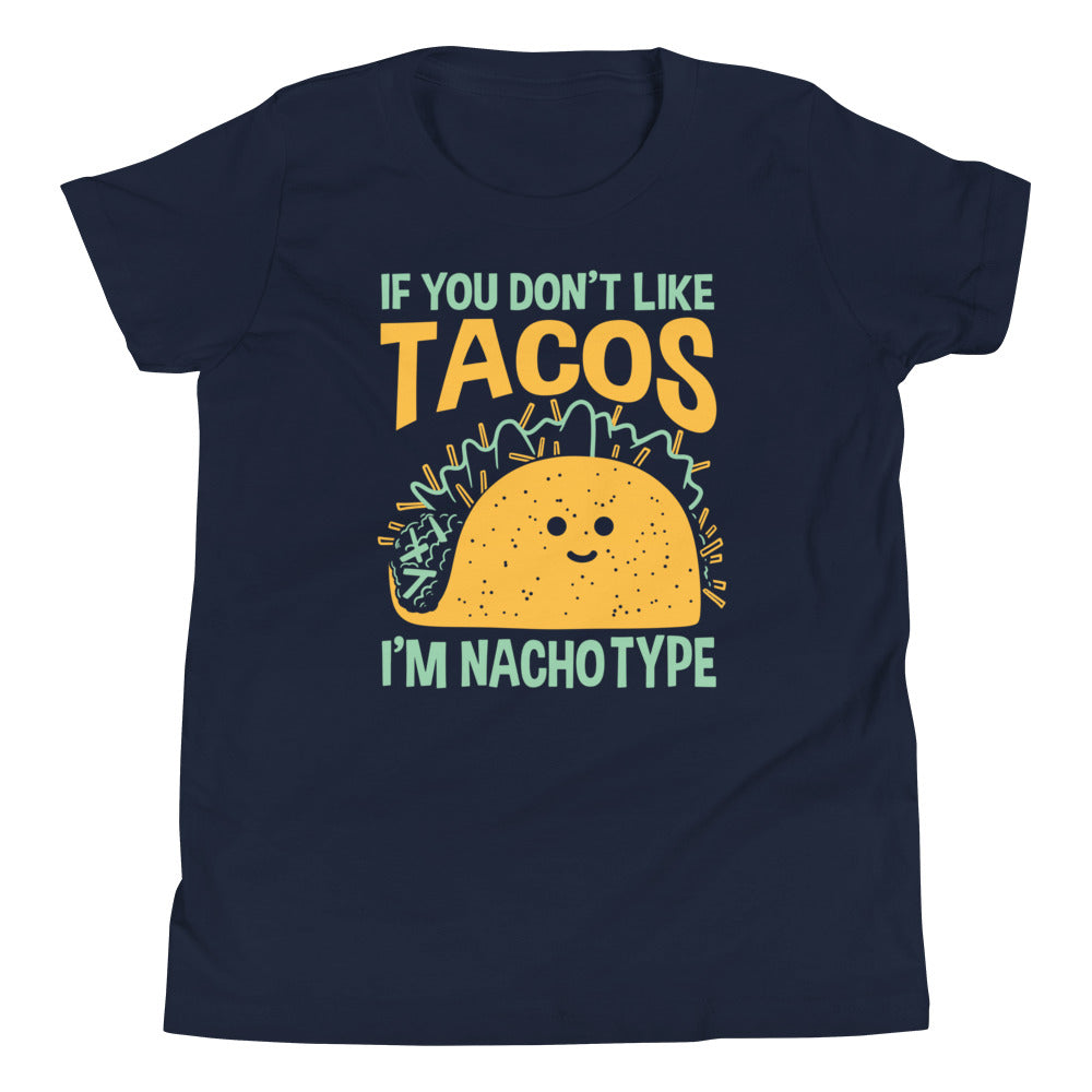I'm Nacho Type Kid's Youth Tee product image 1
