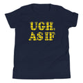Ugh, As If Kid's Youth Tee product image 1