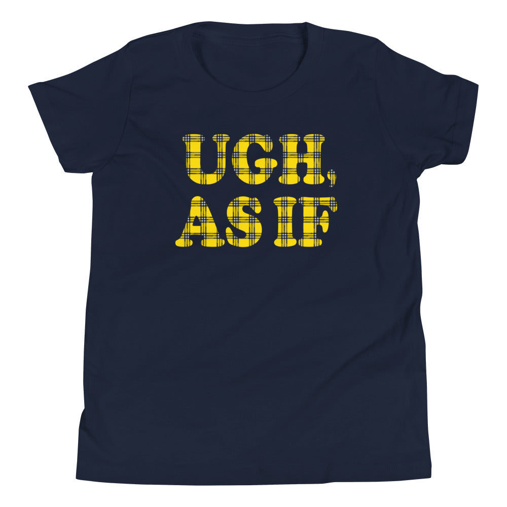 Ugh, As If Kid's Youth Tee product image 1