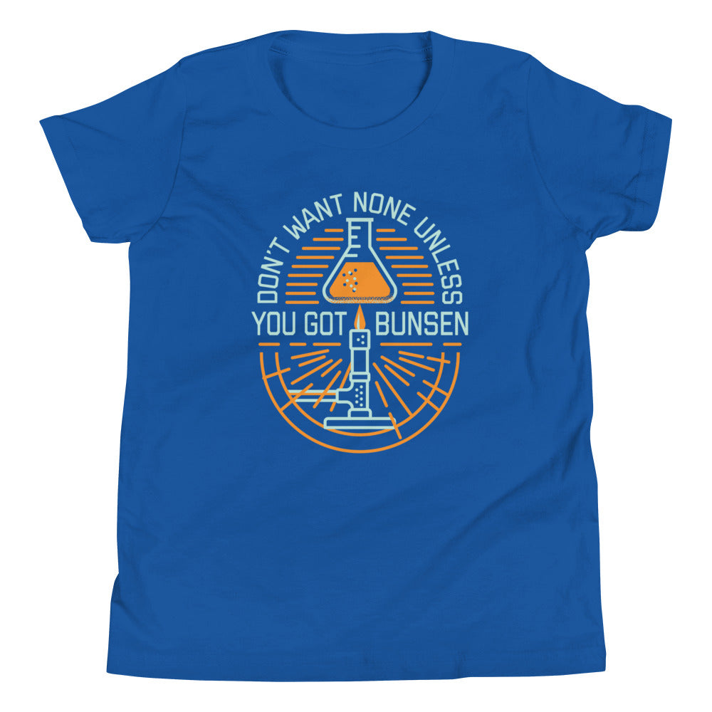 Don't Want None Unless You Got Bunsen Kid's Youth Tee product image 5